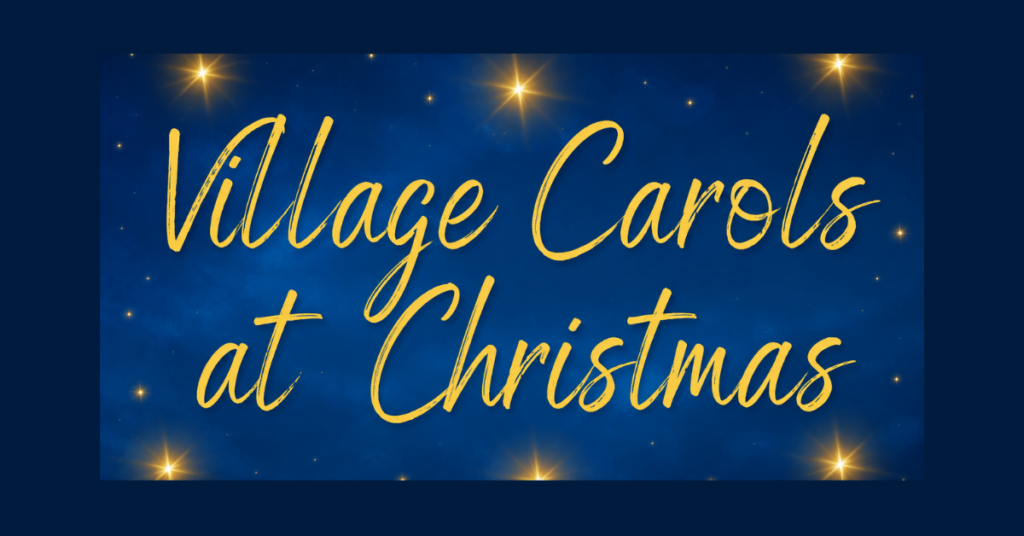 Village Carols at Christmas